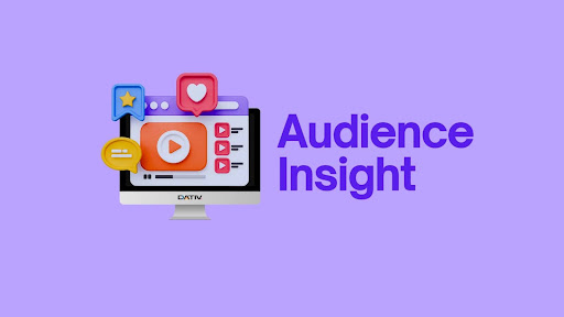 Audience Insights